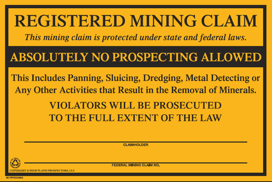 No Prospecting Signs - Absolutely No Prospecting Allowed